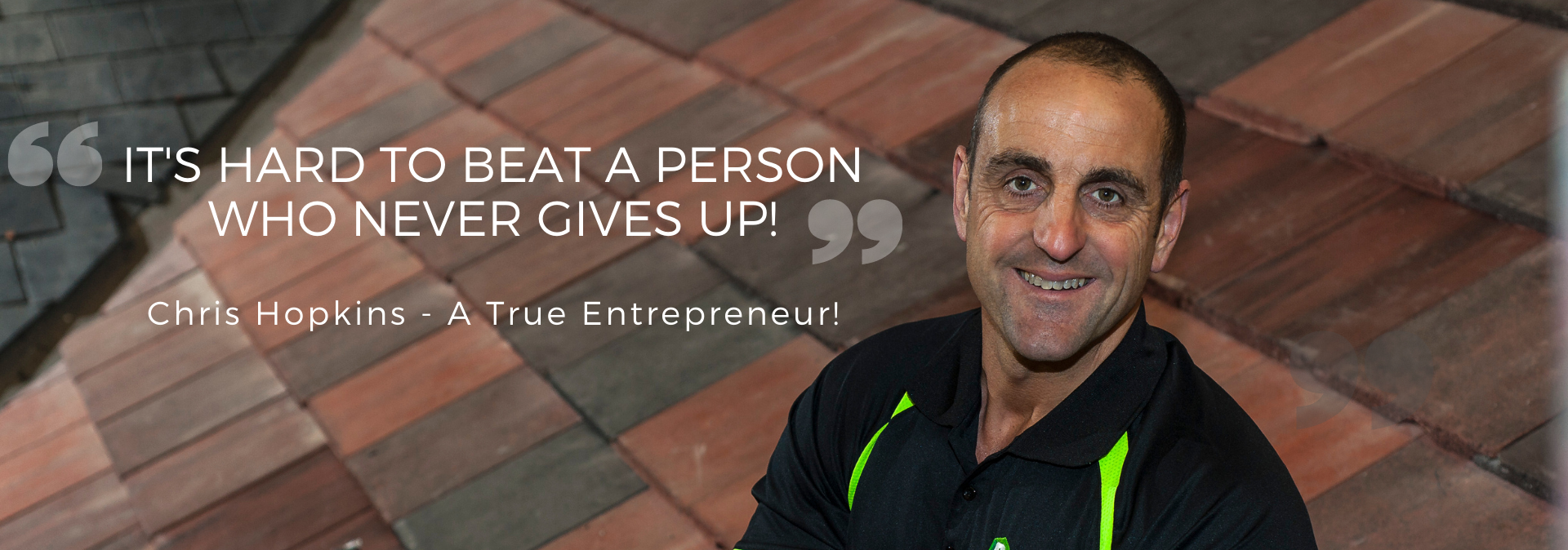 It's hard to beat a person who never gives up!